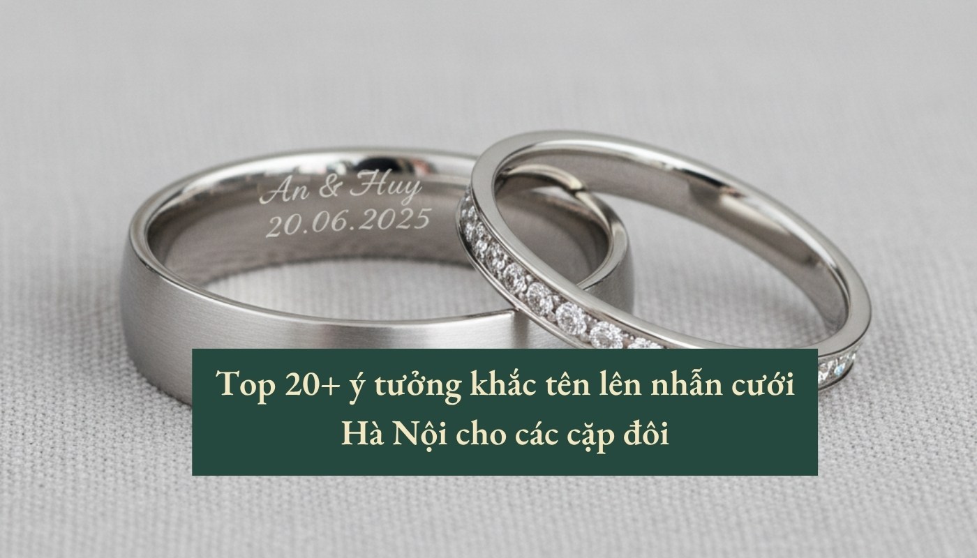 Khắc tên lên nhẫn cưới hà nội