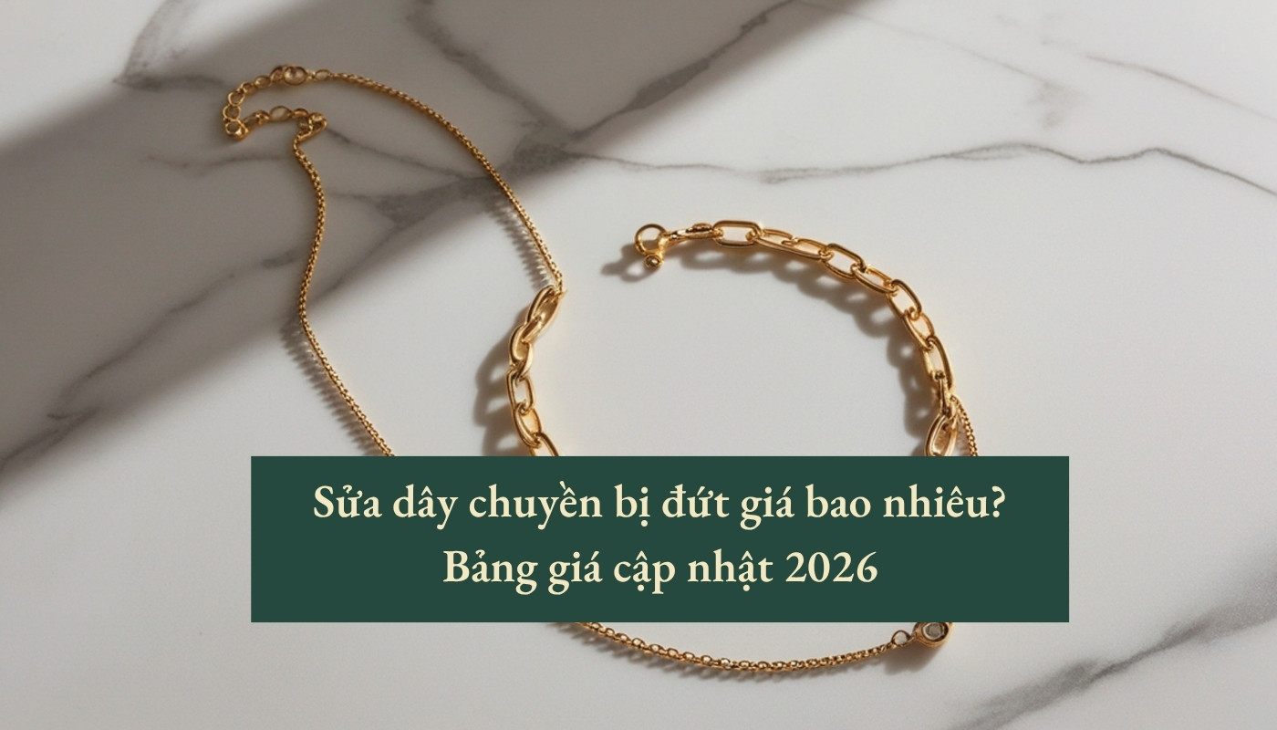 sửa dây chuyền bị đứt giá bao nhiêu