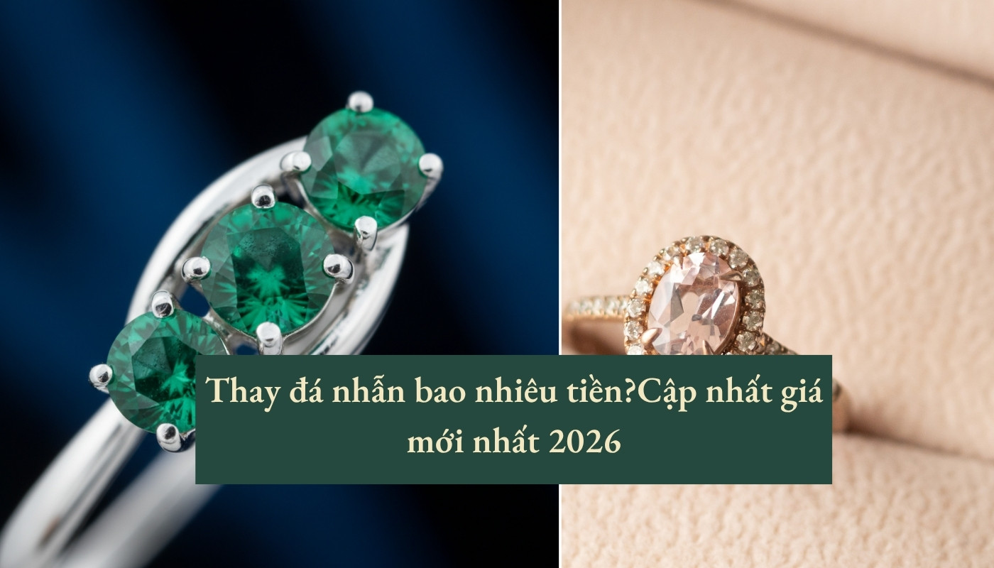 Thay đá nhẫn có đắt không?