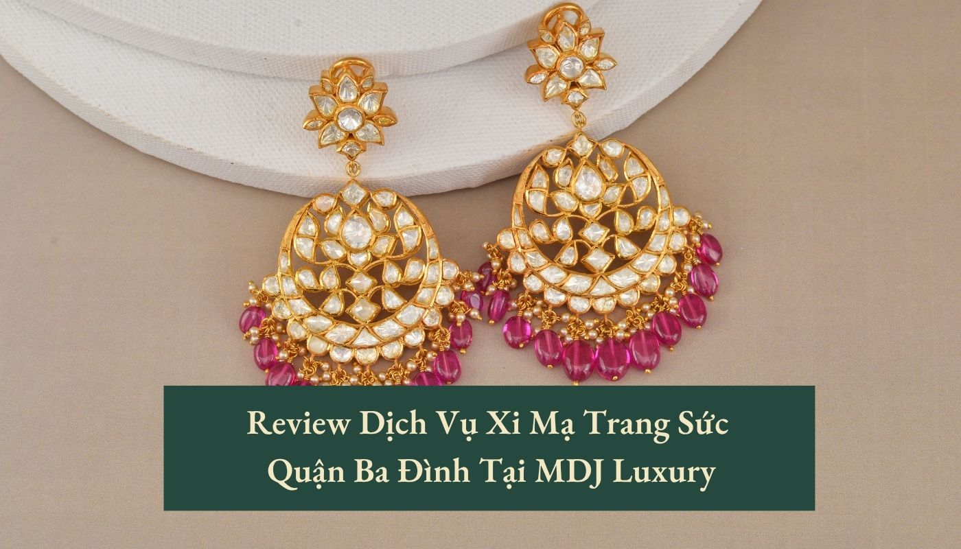 Xi mạ trang sức quận ba đình